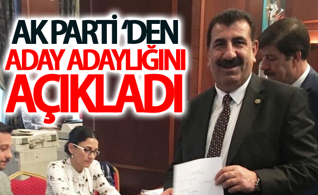 Çelik Ak Parti Van'dan aday adaylığını açıkladı