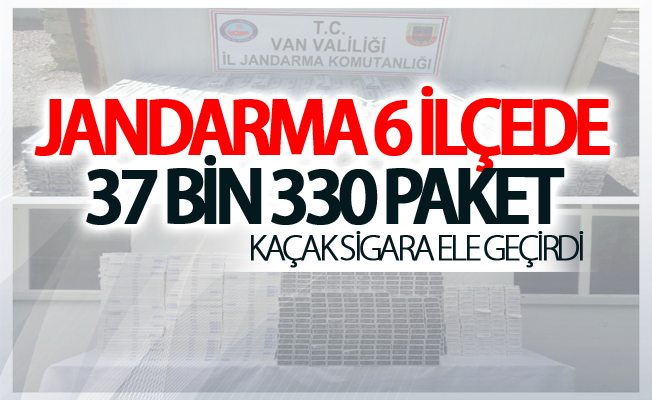 Jandarma 6 ilçede 37 bin 330 paket kaçak sigara ele geçirdi