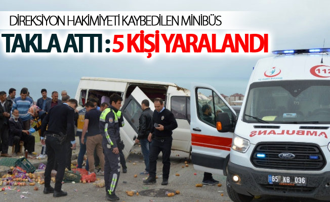 Erciş'te Minibüs takla attı: 5 yaralı