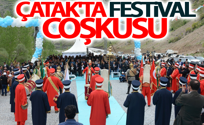 Çatak'ta festival coşkusu