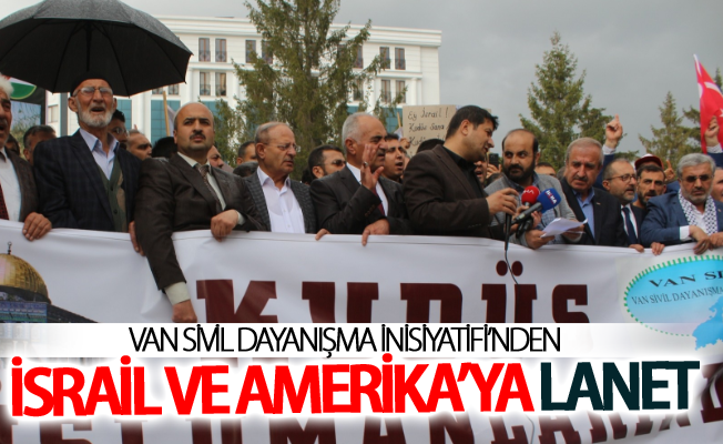 Van Sivil Dayanışma İnisiyatifi’nden İsrail ve Amerika’ya lanet