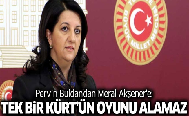 Pervin Buldan'dan Meral Akşener'e: Tek bir Kürt'ün oyunu alamaz