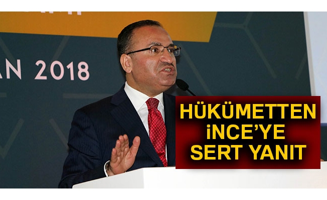 Hükümetten İnce'ye sert yanıt!