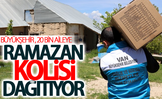 Büyükşehir 20 bin aileye ramazan kolisi dağıtıyor