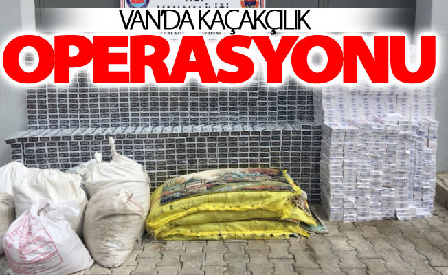 Van’da kaçakçılık operasyonu