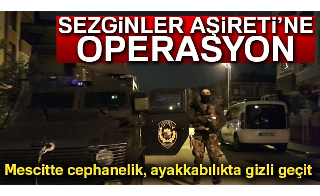 Ankara'da 'Sezginler Aşireti'ne operasyon