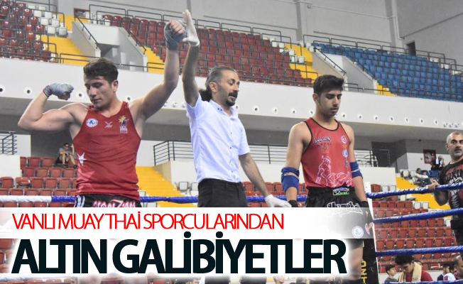 Vanlı Muay Thai Sporcularından Altın Galibiyetler