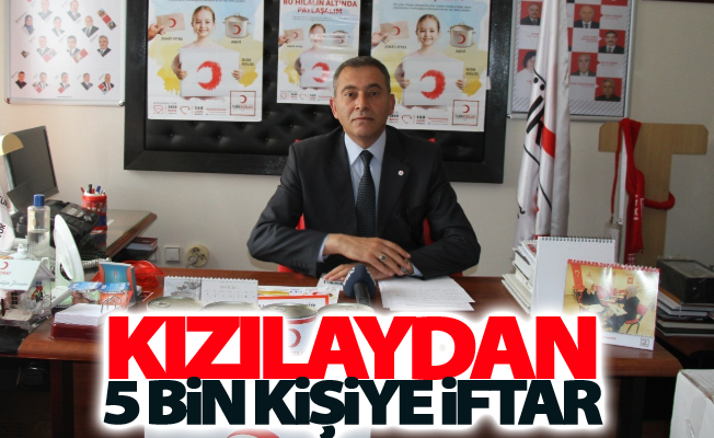 Kızılaydan 5 bin kişiye iftar