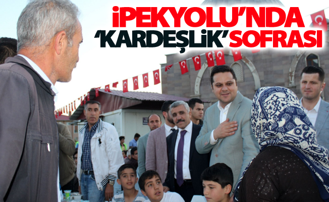 İpekyolu’nda ‘Kardeşlik’ sofrası