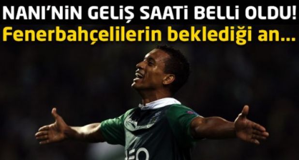 Luis Nani ne zaman İstanbul'a gelecek!Luis Nani saat kaçta İstanbul'da olacak!