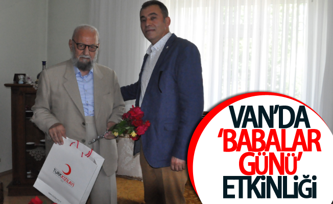 Van’da ‘Babalar Günü’ etkinliği