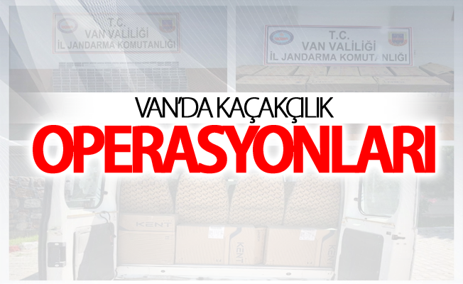 Van’da kaçakçılık operasyonları