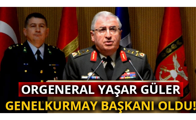 Orgeneral Yaşar Güler Genelkurmay Başkanı oldu!