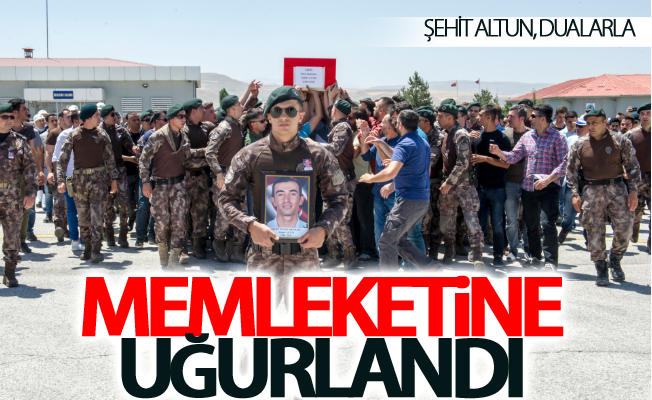 Şehit Altun, dualarla memleketine uğurlandı