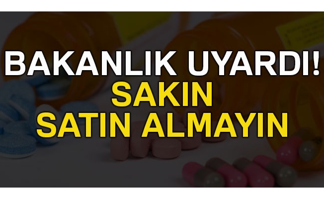 Sağlık Bakanlığından o ürüne ilişkin uyarı