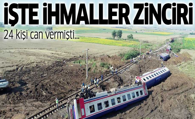 İşte 24 kişinin ölümüne neden olan ihmaller zinciri!