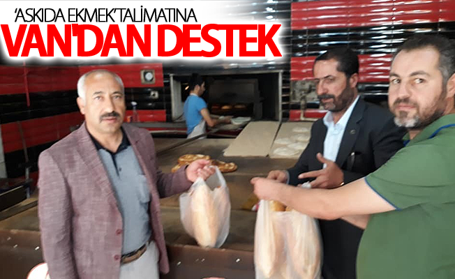 ‘Askıda ekmek’ talimatına Van'dan destek