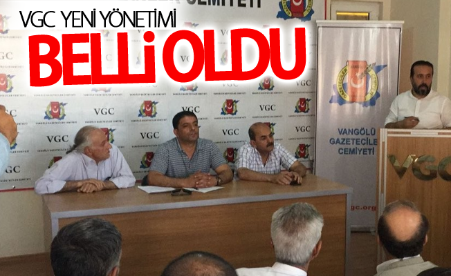 VGC  yeni yönetimi belli oldu