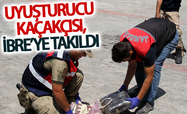 Uyuşturucu kaçakçısı, İbre’ye takıldı