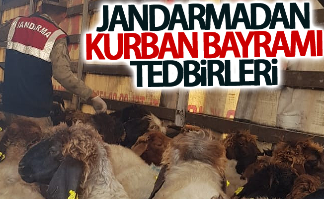 Jandarmadan kurban bayramı tedbirleri