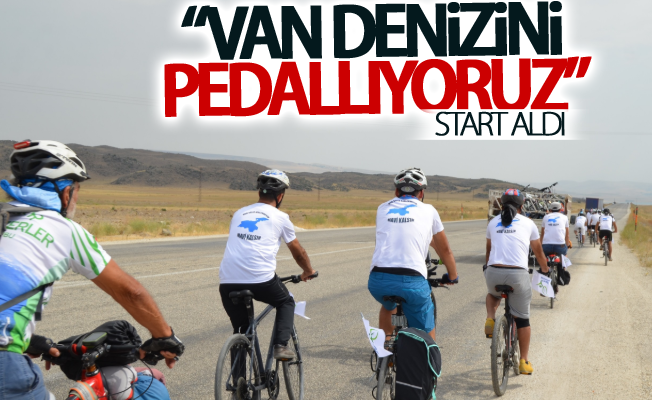 “1. Ulusal Van Denizi’ni Pedallıyoruz” bisiklet turu start aldı