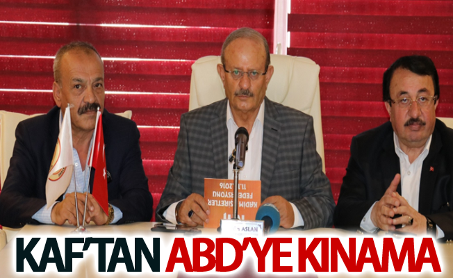 KAF’tan ABD’ye kınama