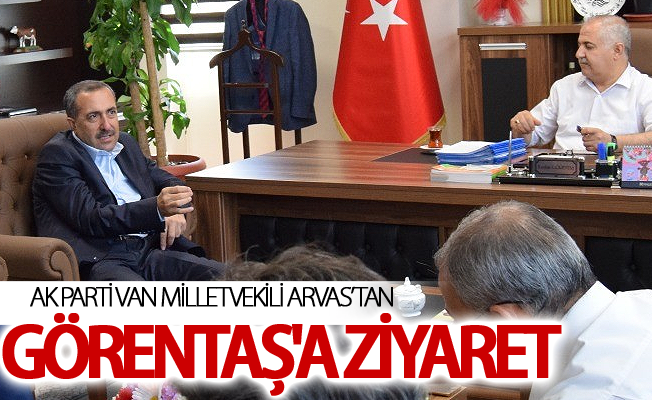 Milletvekili Arvas’tan Görentaş'a ziyaret