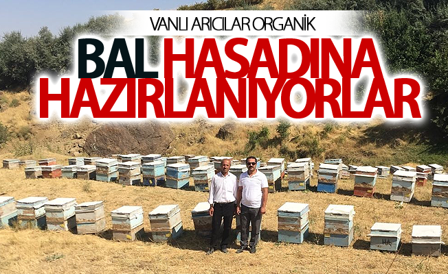 Vanlı arıcılar organik bal hasadına hazırlanıyorlar