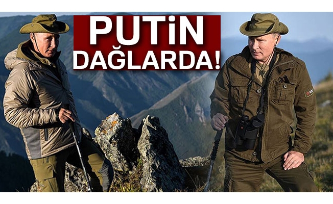 Putin dağlarda!