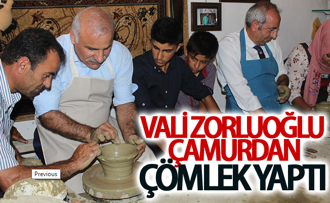 Vali Zorluoğlu çamurdan çömlek yaptı