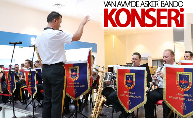 Van AVM’de askeri bando konseri