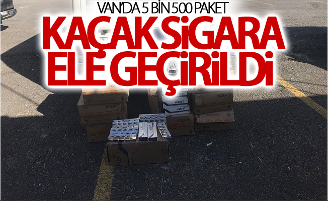 Van’da 5 bin 500 paket kaçak sigara ele geçirildi