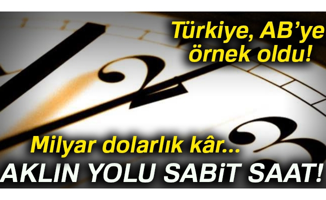 Aklın yolu sabit saat