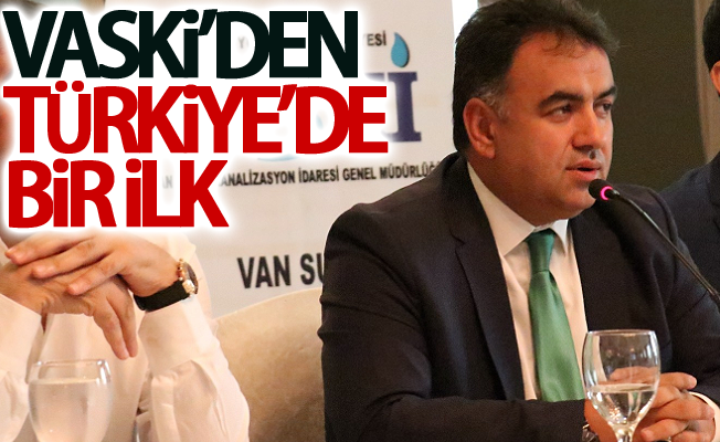 VASKİ’den Türkiye’de bir ilk