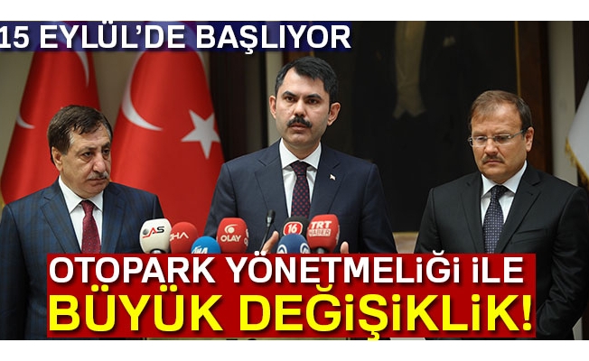 Otopark yönetmeliğiyle büyük değişiklik