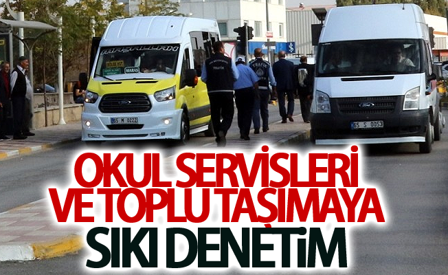 Van'da Okul servisleri ve toplu taşımaya sıkı denetim