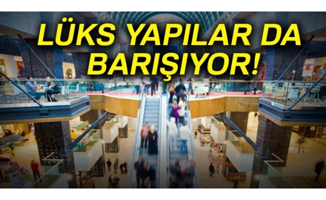 Lüks yapılar da barışıyor