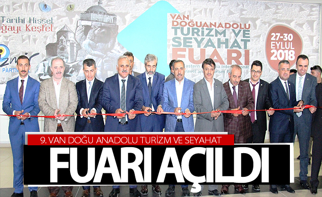 9. Van Doğu Anadolu Turizm ve Seyahat Fuarı açıldı