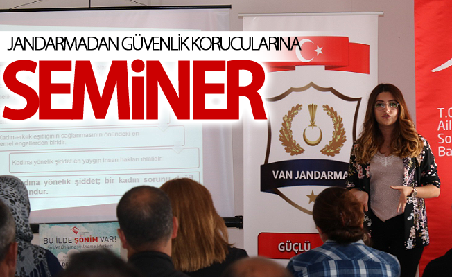 Jandarmadan güvenlik korucularına seminer