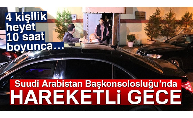 Suudi Arabistan Başkonsolosluğunda hareketli dakikalar!