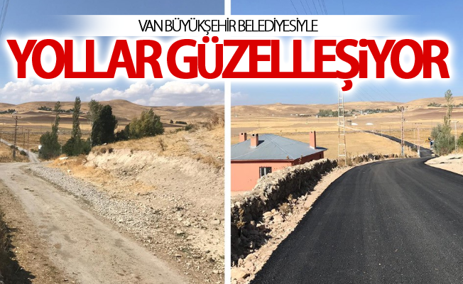 Van Büyükşehir Belediyesiyle yollar güzelleşiyor