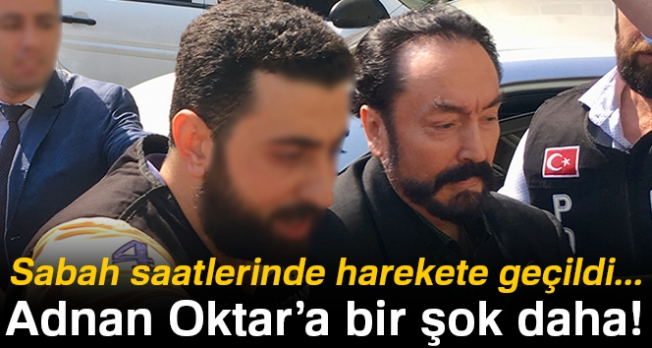 Adnan Oktar grubuna bir operasyon daha