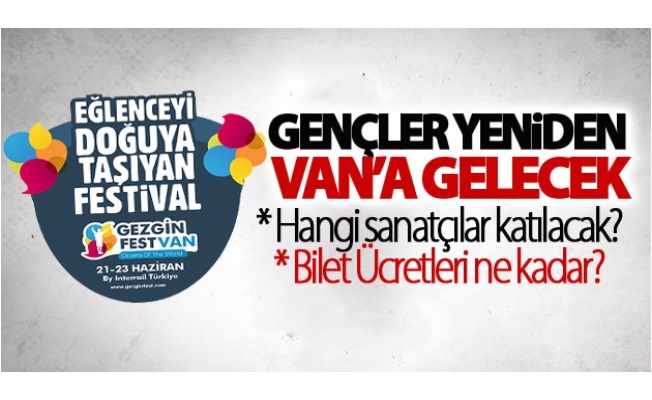 Gezginfest Van 2'inci defa yapılacak