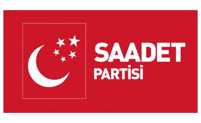 Saadet Partisi o ilçede adayını belirledi