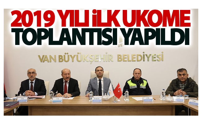 2019 yılı ilk UKOME toplantısı yapıldı