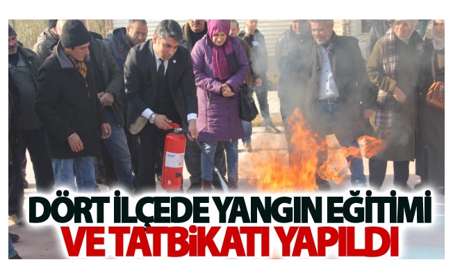 Dört ilçede yangın eğitimi ve tatbikatı yapıldı