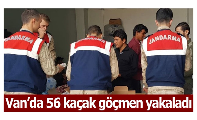 Van’da 56 kaçak göçmen yakaladı