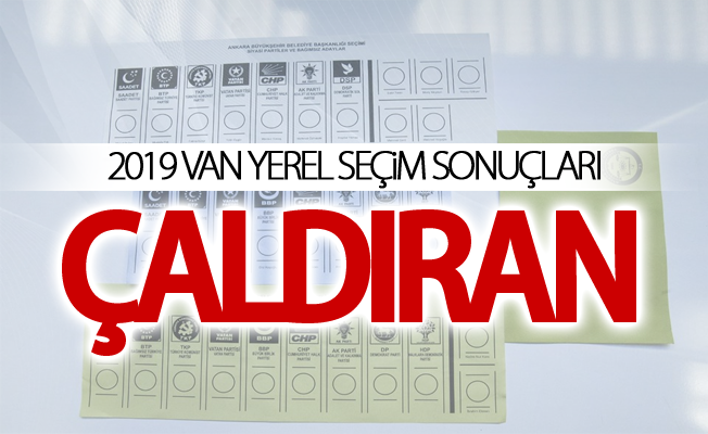ÇALDIRAN 2019 Yerel seçim sonuçları