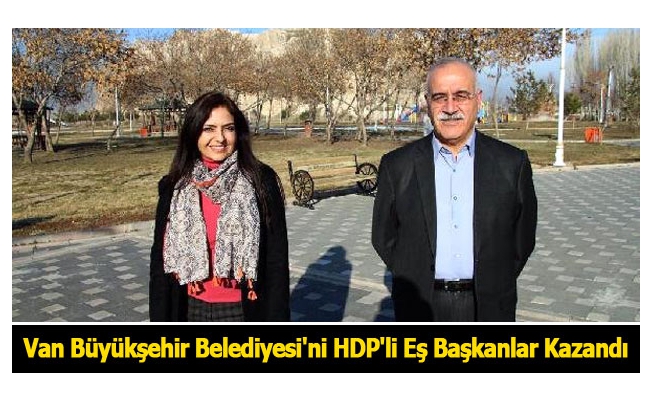 Van Büyükşehir Belediye Eş Başkanları Kimdir (Biyografi)