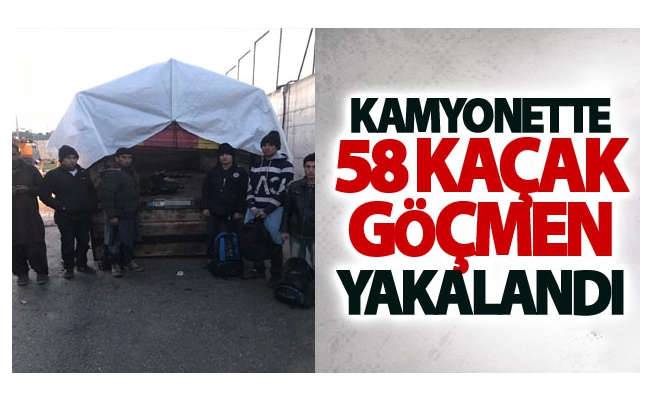 Kamyonette 58 kaçak göçmen yakalandı